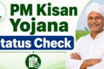 PM Kisan Yojana Status Check