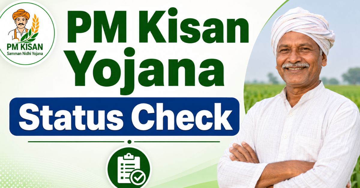 PM Kisan Yojana Status Check
