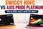 Swiggy HDFC vs Axis Pride Platinum