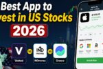 Best App to Invest in US Stocks 2026