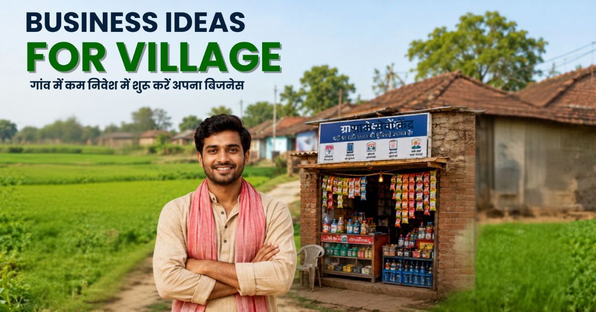 Business Ideas for Village