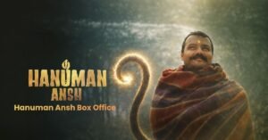 Hanuman Ansh Box Office
