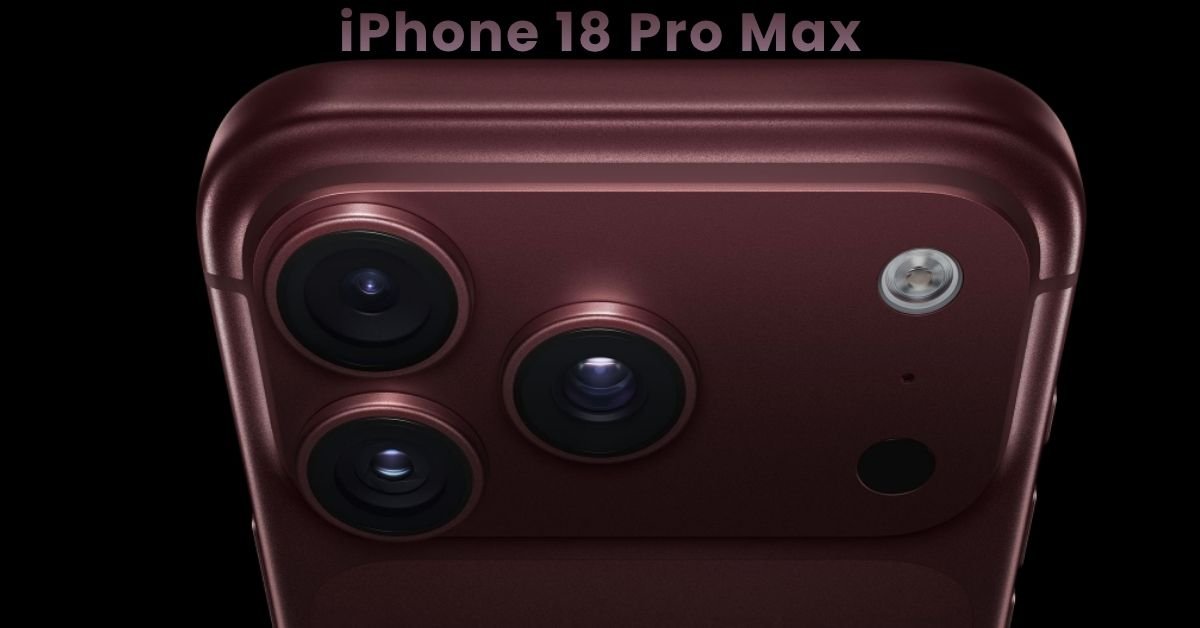 iPhone 18 Pro Max